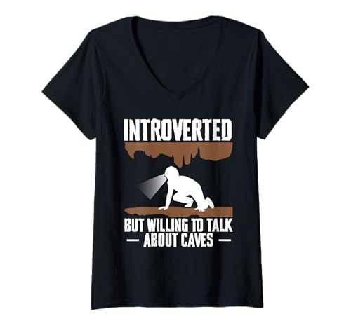 Damen Introverted But Willing To Talk About Caving Spelunking T-Shirt mit V-Ausschnitt Damen Introverted But Willing To Talk About Caving Spelunking T-Shirt mit V-Ausschnitt von Höhlenforscher Designs Idee Spelunking