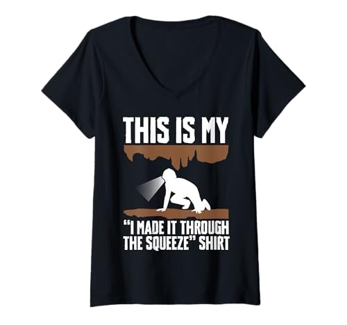 Damen This Is My I Made It Through The Squeeze Shirt Caving T-Shirt mit V-Ausschnitt Damen This Is My I Made It Through The Squeeze Shirt Caving T-Shirt mit V-Ausschnitt von Höhlenforscher Designs Idee Spelunking