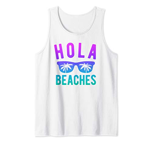 Hola Beaches Shirt Funny Summer Beach Vacation Men Women Tank Top Hola Beaches Shirt Funny Summer Beach Vacation Men Women Tank Top von Hola Beaches Shirt Supply