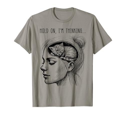 Funny Cat Brain Girl Women Meme Graphic T-Shirt Funny Cat Brain Girl Women Meme Graphic T-Shirt von Hold On I'm Thinking...