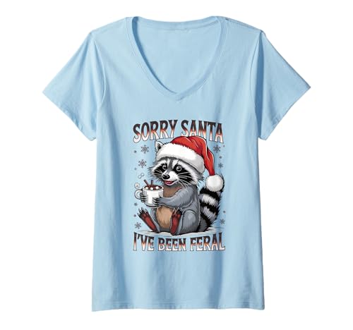 Damen Lustiger Weihnachts-Waschbär Sorry Santa I've Been Feral Holiday T-Shirt mit V-Ausschnitt Damen Lustiger Weihnachts-Waschbär Sorry Santa I've Been Feral Holiday T-Shirt mit V-Ausschnitt von Holiday Humor Raccoon Christmas Party Outfit