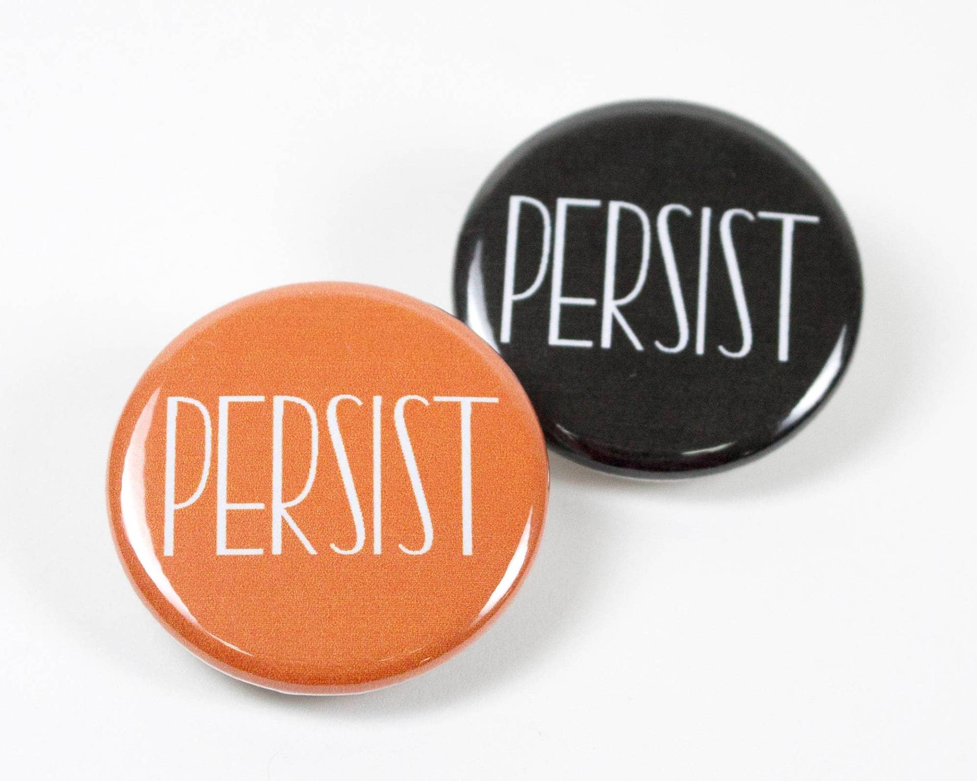 Persist Pins - 1, 25 Zoll Pinback Buttons Persist Pins - 1, 25 Zoll Pinback Buttons von HollyKWhitney