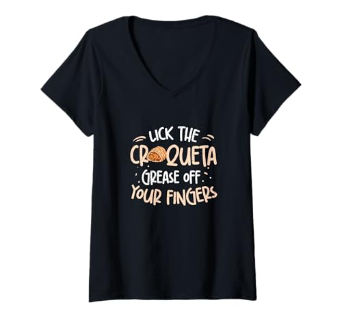 Damen Lick The Croqueta Grease Off Your Fingers Lustiger Croqueta Fan T-Shirt mit V-Ausschnitt Damen Lick The Croqueta Grease Off Your Fingers Lustiger Croqueta Fan T-Shirt mit V-Ausschnitt von Holy Croquetas!