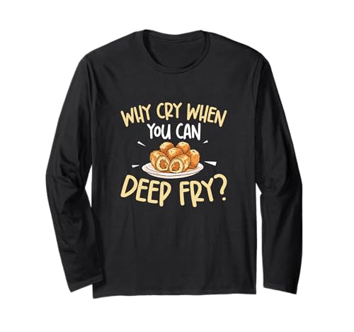 Warum weinen, wenn Man frittieren kann? Lustiger Kroketen-Fan Langarmshirt Warum weinen, wenn Man frittieren kann? Lustiger Kroketen-Fan Langarmshirt von Holy Croquetas!