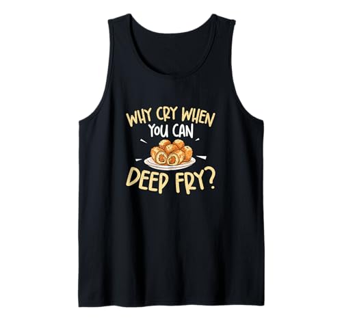 Warum weinen, wenn Man frittieren kann? Lustiger Kroketen-Fan Tank Top Warum weinen, wenn Man frittieren kann? Lustiger Kroketen-Fan Tank Top von Holy Croquetas!