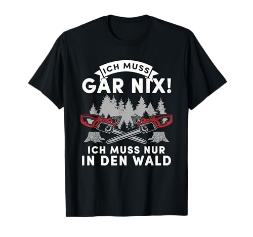 Holz Tshirt Herren Waldarbeiter Holzarbeit Forest Kettensäge T-Shirt Holz Tshirt Herren Waldarbeiter Holzarbeit Forest Kettensäge T-Shirt von Holz Geschenk Wood Herren Wald Holzfäller Förster