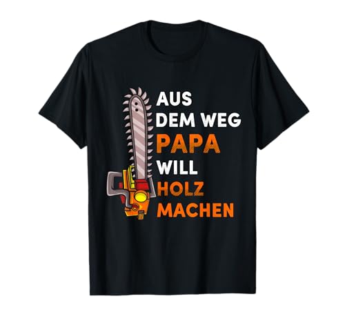 Holz Tshirt Herren Waldarbeiter Holzarbeit Forest Kettensäge T-Shirt Holz Tshirt Herren Waldarbeiter Holzarbeit Forest Kettensäge T-Shirt von Holz Geschenk Wood Herren Wald Holzfäller Förster