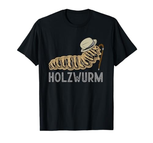 Holzwurm Lustig Spruch Handwerk Holzfäller Männer Herren T-Shirt Holzwurm Lustig Spruch Handwerk Holzfäller Männer Herren T-Shirt von BK Holzfäller Shirts Förster Forstwirt Geschenk
