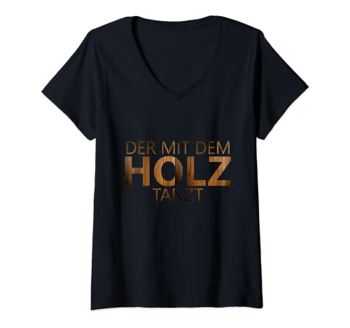 Damen Heimwerker Schreiner Handwerker Der mit dem Holz tanzt T-Shirt mit V-Ausschnitt Damen Heimwerker Schreiner Handwerker Der mit dem Holz tanzt T-Shirt mit V-Ausschnitt von Holz Tischler Zimmermann Zimmerei Spruch Outfit
