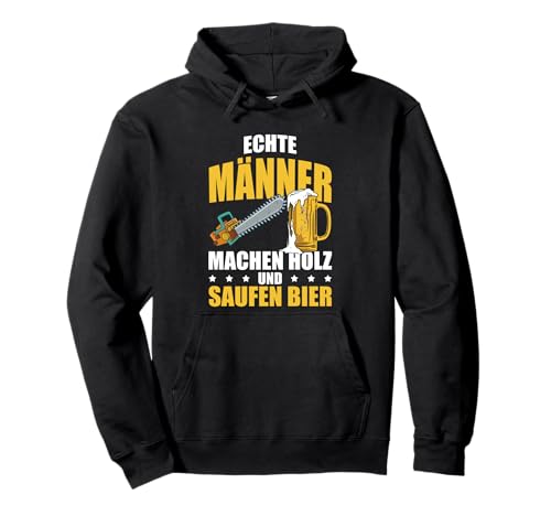Holz Herren Spruch Lustig Bier Waldarbeiter Kettensäge Forst Pullover Hoodie Holz Herren Spruch Lustig Bier Waldarbeiter Kettensäge Forst Pullover Hoodie von Holz Tshirt Herren Spruch Geschenk