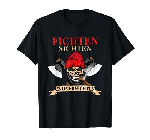 Totenkopf Herren Fichten Sichten & Vernichten Waldarbeiter T-Shirt Totenkopf Herren Fichten Sichten & Vernichten Waldarbeiter T-Shirt von Holzfäller Geschenk für Forstwirt & Hobbygärtner