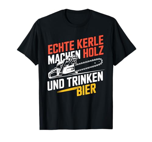 Lustige Motorsäge Waldarbeiter T-Shirt Für Männer Frauen T-Shirt Lustige Motorsäge Waldarbeiter T-Shirt Für Männer Frauen T-Shirt von Holzfäller Holz Kettensäge Forst Wald Männer