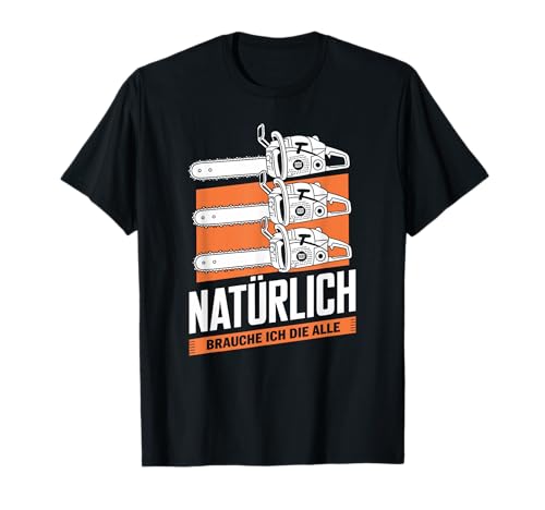 Lustige Motorsäge Waldarbeiter T-Shirt Für Männer Frauen T-Shirt Lustige Motorsäge Waldarbeiter T-Shirt Für Männer Frauen T-Shirt von Holzfäller Holz Kettensäge Forst Wald Männer