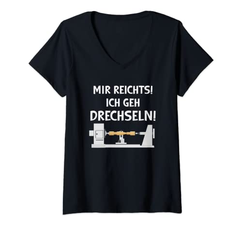 Damen Mir reichts ich geh Drechseln Holz Drechsler Drechselbank T-Shirt mit V-Ausschnitt Damen Mir reichts ich geh Drechseln Holz Drechsler Drechselbank T-Shirt mit V-Ausschnitt von Holzwerker Drechsel Schreiner Tischler Designs