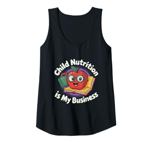 Damen Kinderernährung ist Mein Geschäft für Cafeteria-Mitarbeiter Tank Top Damen Kinderernährung ist Mein Geschäft für Cafeteria-Mitarbeiter Tank Top von Home & School Wear