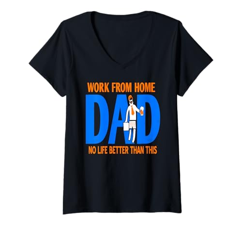 Damen Lustiger Work from Home Vater Beste Tage Humor T-Shirt mit V-Ausschnitt von Homeoffice Papa Bier Witz Job