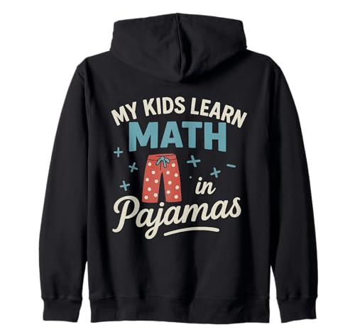 Homeschool Mathe-Pyjama Teaching Proud Mama Lustig Kapuzenjacke von Homeschool Mom Shirts & Gifts HHWCo.