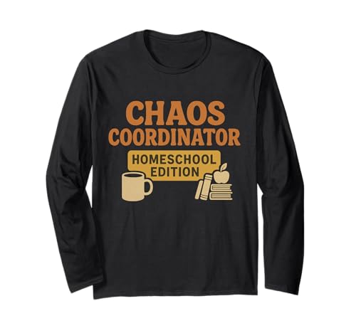 Homeschool Mom Chaos Coordinator - Mama unterrichten Langarmshirt von Homeschool Mom Shirts & Gifts HHWCo.