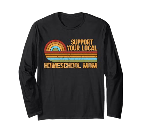 Homeschool Mom Retro Support Teaching Learning Proud Mama Langarmshirt von Homeschool Mom Shirts & Gifts HHWCo.
