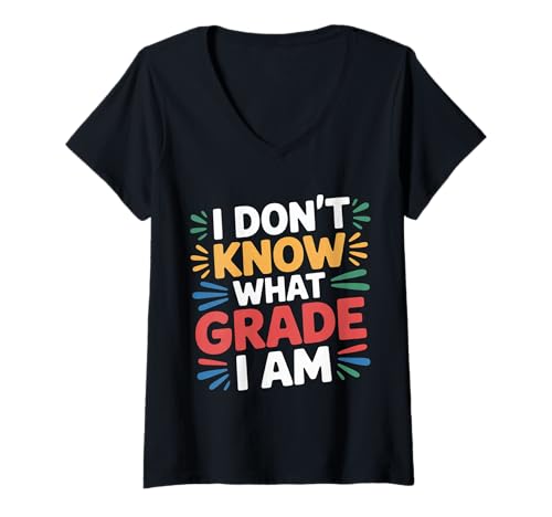 Damen I Don't Know What Grade I Am Homeschool -Schüler |- T-Shirt mit V-Ausschnitt Damen I Don't Know What Grade I Am Homeschool -Schüler |- T-Shirt mit V-Ausschnitt von Homeschool -Schüler Ausdruck Humor