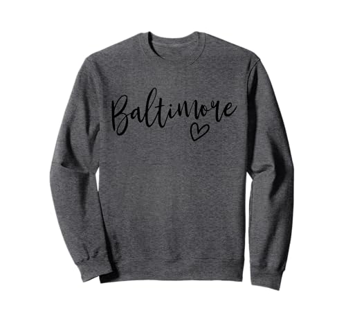 Baltimore My Home Love Maryland Damen Baltimore Sweatshirt Baltimore My Home Love Maryland Damen Baltimore Sweatshirt von Hometown Woman Co.