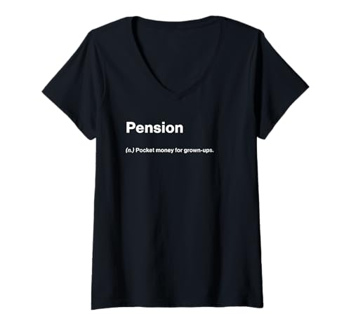 Damen Relatable Funny Dictionary Definition Pension T-Shirt mit V-Ausschnitt von Honest Dictionary