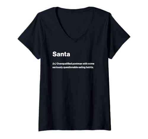 Damen Relatable Funny Dictionary Definition Santa T-Shirt mit V-Ausschnitt von Honest Dictionary