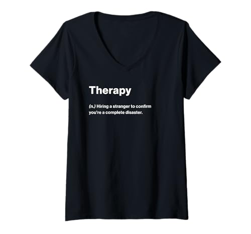 Damen Relatable Funny Dictionary Definition Therapy T-Shirt mit V-Ausschnitt von Honest Dictionary