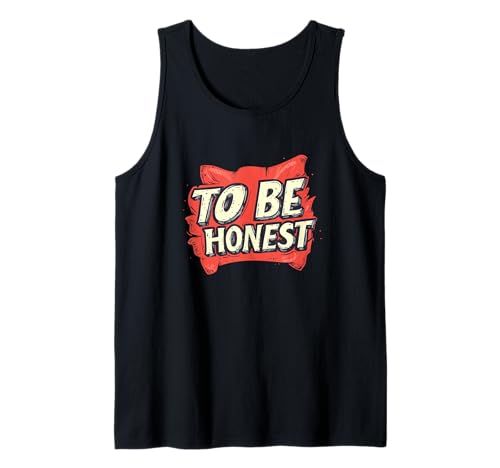 Nice to Be Honest Statement Kostüm für Jungen und Mädchen Tank Top von Honest Outfit