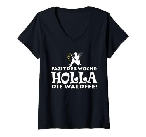 Damen Begeisterung Fazit der Woche Holla die Waldfee Fun Geschenk T-Shirt mit V-Ausschnitt von Honigbiene Honig Dealer Imkerei Bienenzüchter