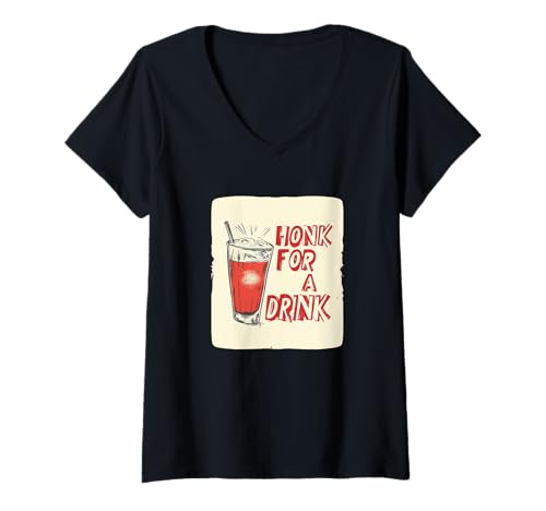Damen Honk for a Drink Speech sorgt für festliche Stimmung T-Shirt mit V-Ausschnitt Damen Honk for a Drink Speech sorgt für festliche Stimmung T-Shirt mit V-Ausschnitt von Honk for a Drink