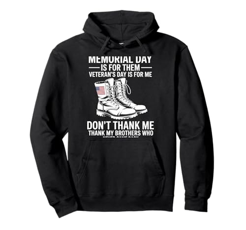 Der Gedenktag ist für sie, danke mir nicht, Veterans Day Pullover Hoodie Der Gedenktag ist für sie, danke mir nicht, Veterans Day Pullover Hoodie von Honoring Military Service