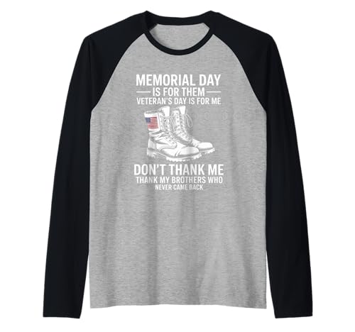 Der Gedenktag ist für sie, danke mir nicht, Veterans Day Raglan von Honoring Military Service