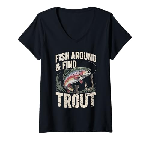 Damen Fish Around and Find Trout – Vintage Fishing Meme Humor T-Shirt mit V-Ausschnitt von Hooked & Hilarious Outfitters