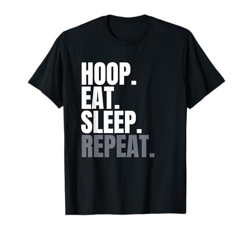 Hoop Eat Sleep Repeat, Hooper-Basketballshirt für Herren T-Shirt Hoop Eat Sleep Repeat, Hooper-Basketballshirt für Herren T-Shirt von Hoop Eat Sleep Repeat And Repeat