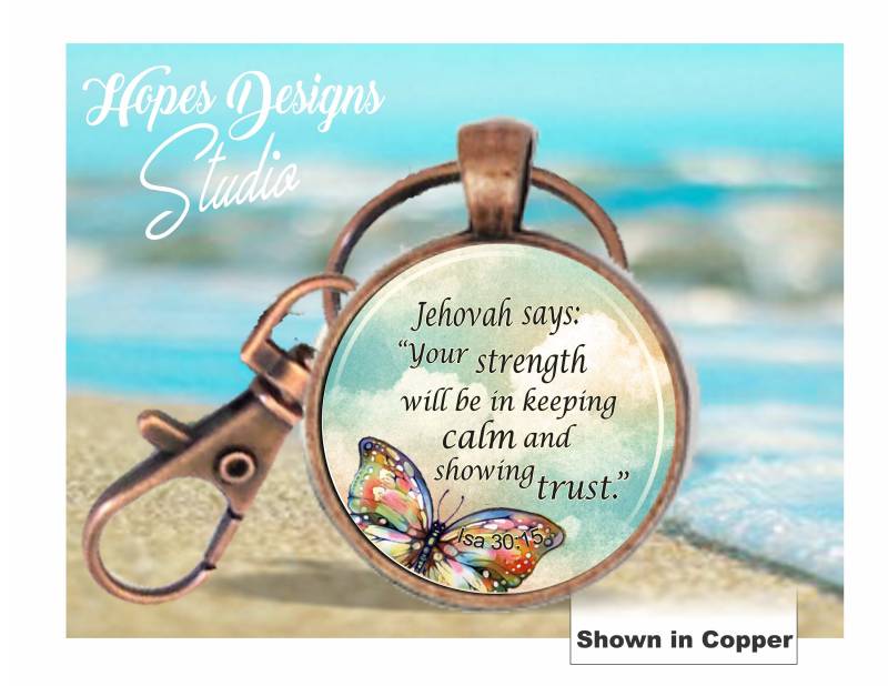 Jw Geschenke/Jw Schlüsselanhänger Mit Clip/'deine Stärke Wird Darin Bestehen, Ruhe Zu Bewahren & Vertrauen Zeigen' Jesailisch 30 von HopesDesignsJW