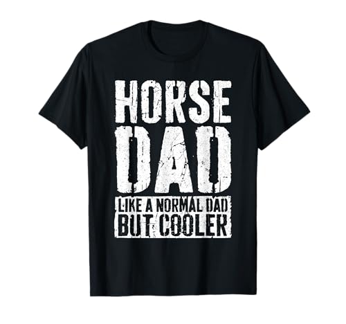 Pferd Papa Shirt Herren Vatertag Pferd Papa T-Shirt Pferd Papa Shirt Herren Vatertag Pferd Papa T-Shirt von Horse Dad Shirts