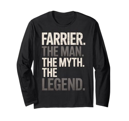 Lustiger Spruch Farrier The Man The Myth The Legend Women Men Langarmshirt von Horse Humor Retro Blacksmith Farrier Life Joke Gag