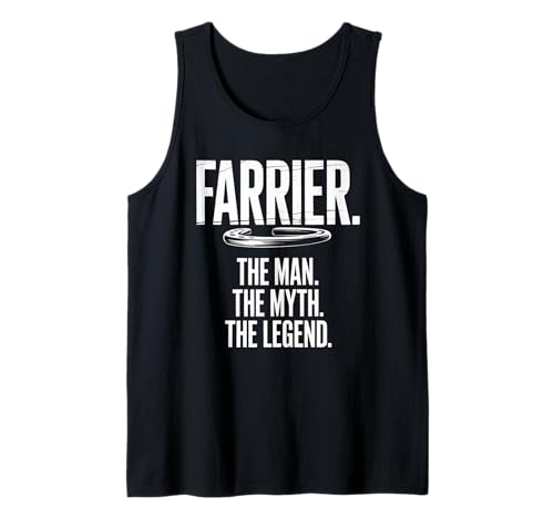 Lustiger Spruch Farrier The Man The Myth The Legend Women Men Tank Top von Horse Humor Retro Blacksmith Farrier Life Joke Gag