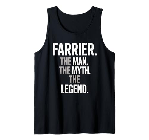 Lustiger Spruch Farrier The Man The Myth The Legend Women Men Tank Top von Horse Humor Retro Blacksmith Farrier Life Joke Gag