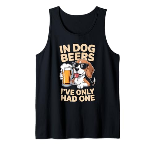Lustiger Spruch In Dog Beers Only Had One Drinking Women Men Tank Top Lustiger Spruch In Dog Beers Only Had One Drinking Women Men Tank Top von Horse Humor Retro Blacksmith Farrier Life Joke Gag