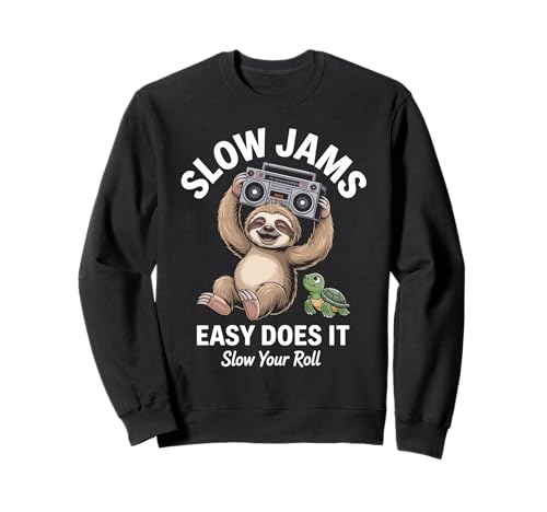 Lustiger Spruch Slow Jams Easy Does It Chill Humor Women Men Sweatshirt von Horse Humor Retro Blacksmith Farrier Life Joke Gag