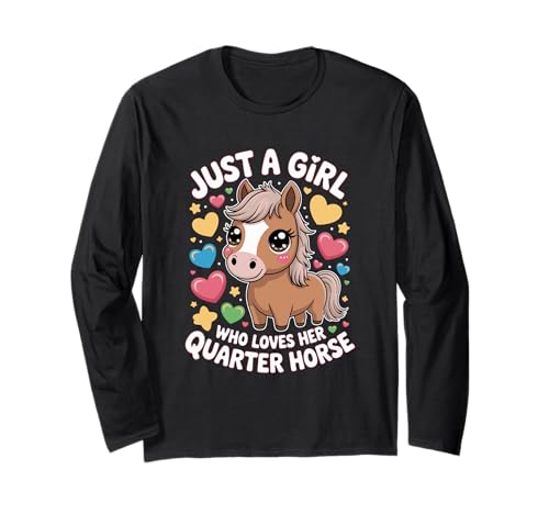 Pferd Just a Girl Who Loves Her Quarter Horse Langarmshirt von Horse Lover Apparel, Quarter Horse Passion