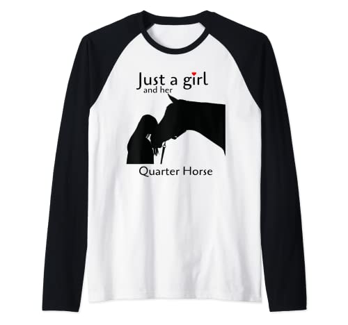 Just a girl and her Quarter Horse T-Shirt Geschenkidee für eine Raglan Just a girl and her Quarter Horse T-Shirt Geschenkidee für eine Raglan von Horse Lover
