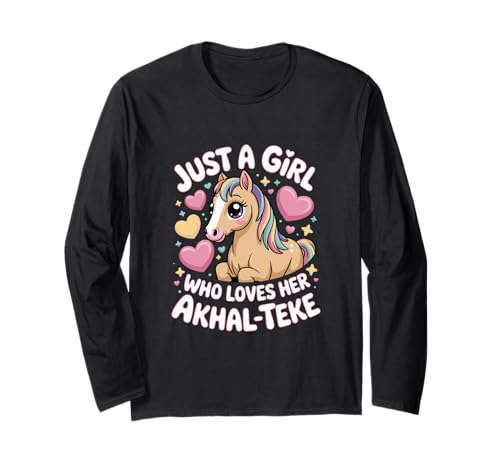 Pferd Just a Girl who Loves her Akhal-Teke Akhal-Teke Langarmshirt Pferd Just a Girl who Loves her Akhal-Teke Akhal-Teke Langarmshirt von Horse Lovers, Akhal-Teke Fans