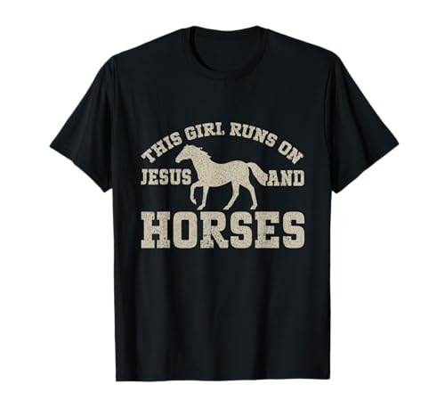 Dieses Mädchen rennt auf Jesus und reitet Reiterinnen T-Shirt Dieses Mädchen rennt auf Jesus und reitet Reiterinnen T-Shirt von Horse Riding Gifts for Women & Girls
