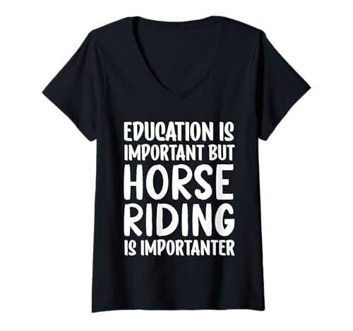 Damen Lustige Bildung ist wichtig, Aber Reiten ist wichtig T-Shirt mit V-Ausschnitt Damen Lustige Bildung ist wichtig, Aber Reiten ist wichtig T-Shirt mit V-Ausschnitt von Horse Riding Is Importanter Tees