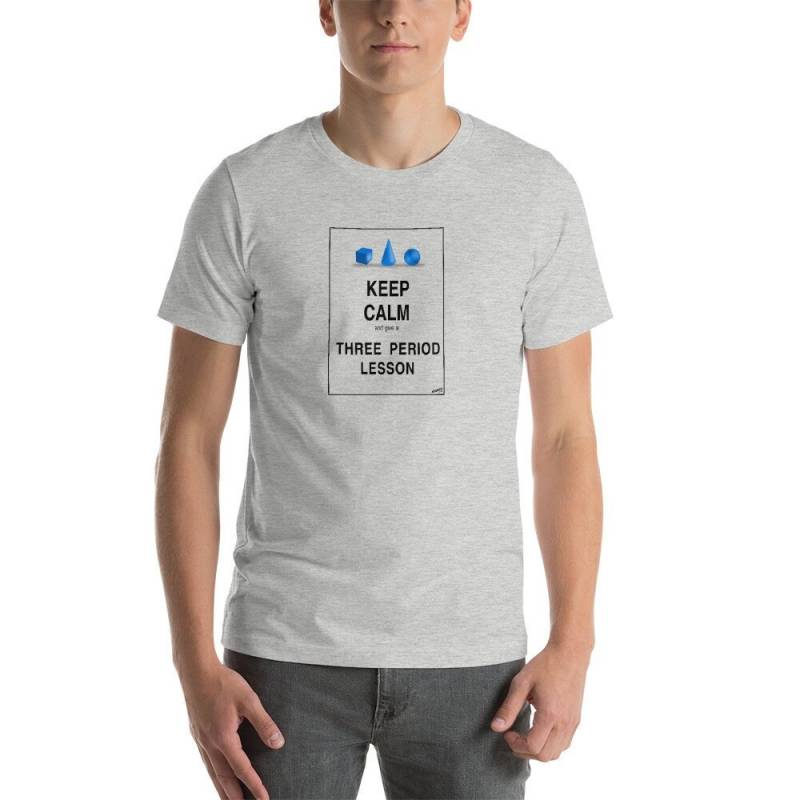 Kurzarm Unisex T-Shirt - Große Montessori Lehrer Geschenk "Ruhe Bewahren Und Eine Drei-Periode-Lektion Geben" von HoshikoStudio