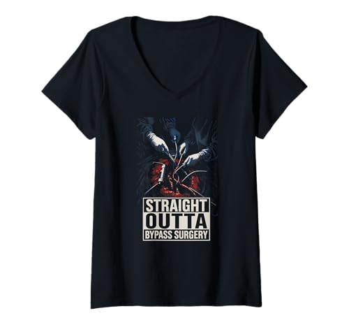 Damen Heart Surgery Straight Outta Bypass Chirurgie Fun Get Well T-Shirt mit V-Ausschnitt von Hospital Patient Surgery Recover Doctor Nurse Gear