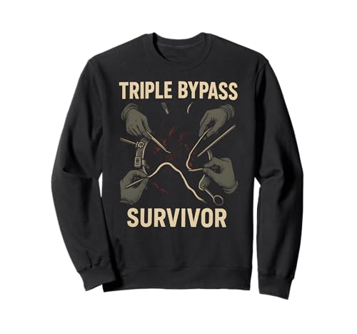 Heart Surgery Patient Triple Bypass Survivor Men Get Well Sweatshirt von Hospital Patient Surgery Recover Doctor Nurse Gear